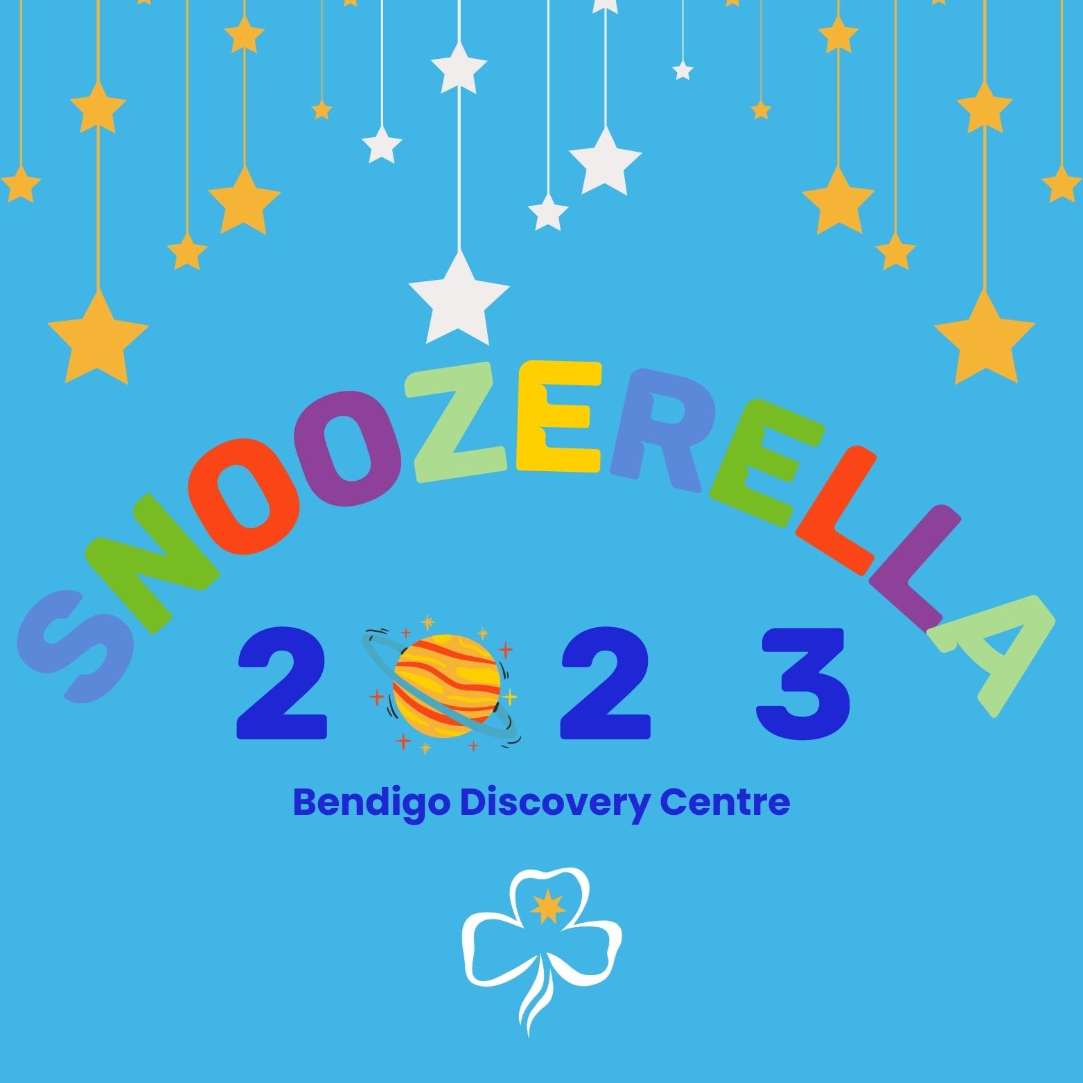 Snoozerella 2023 - Bendigo Discovery Centre