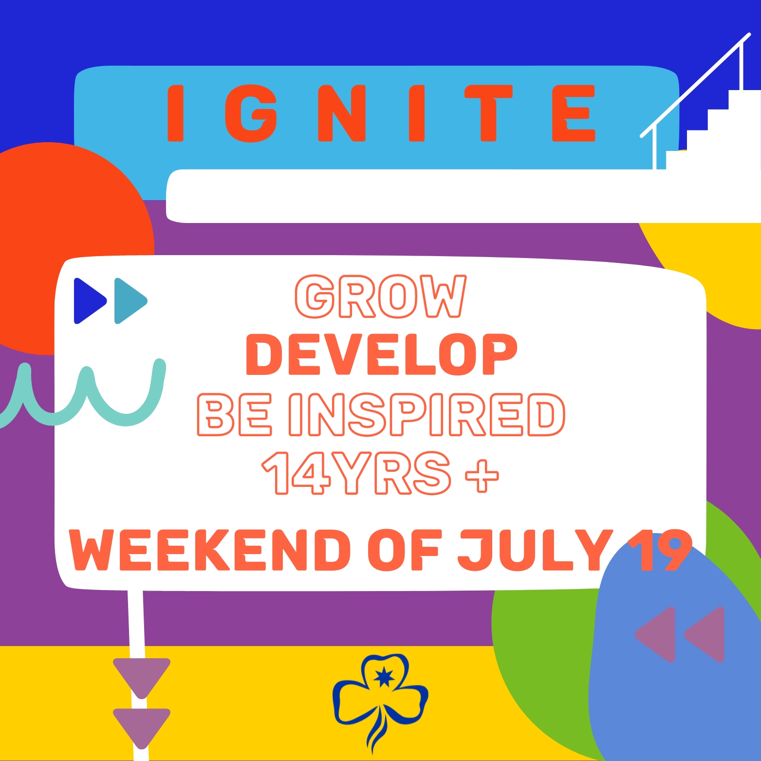 IGNITE - 14yrs + Leadership Development & Networking